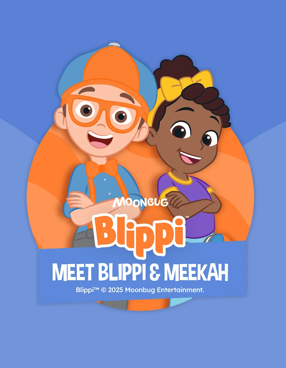 Blippi & Meekah